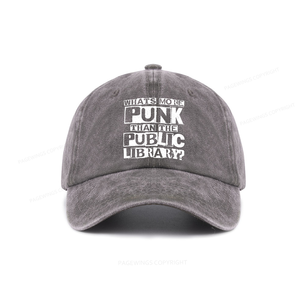 Pagewings What‘s More Punk Than the Public Library Washed Cap