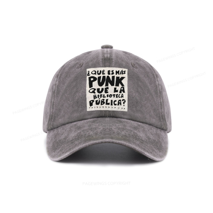 Pagewings What's More Punk Than The Public Library Washed Cap