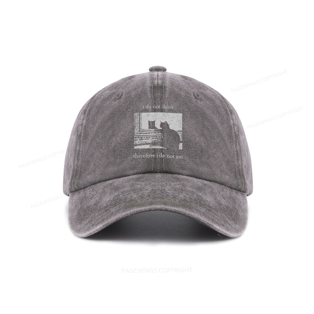 Pagewings I Do Not Think Therefore I Do Not Am Washed Cap