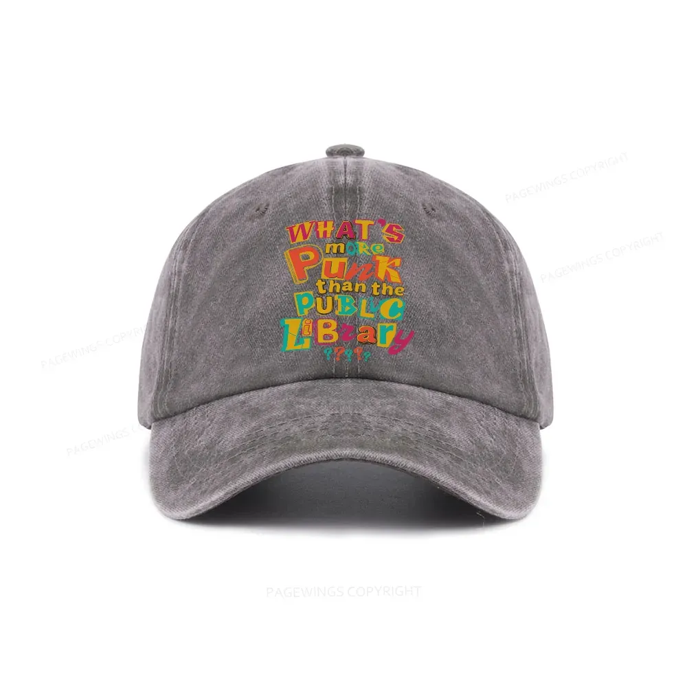 Pagewings What’s More Punk Than The Public Library Washed Cap