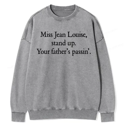 Pagewings Miss Jean Louise Stand Up Unisex Washed Sweatshirt