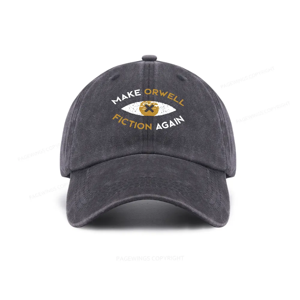Pagewings Make Orwell Fiction Again - Dystopian Literature Philosophy Washed Cap