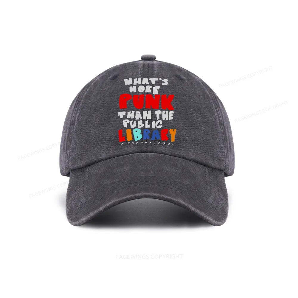Pagewings What's More Punk Than The Public Library Washed Cap