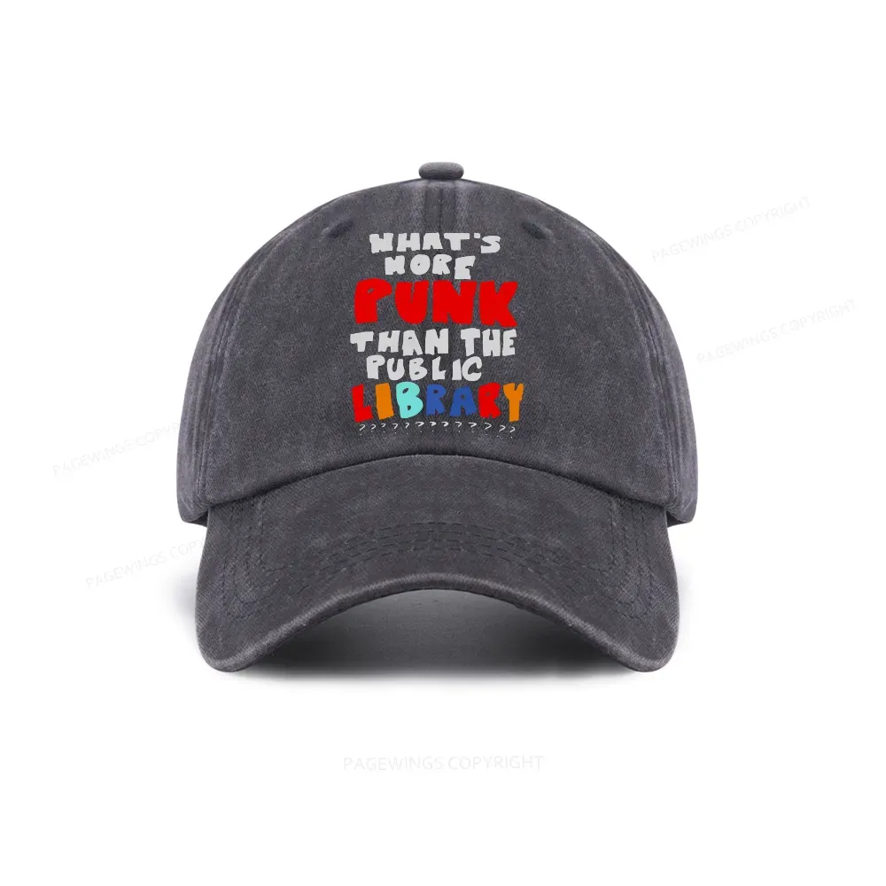 Pagewings What's More Punk Than The Public Library Washed Cap