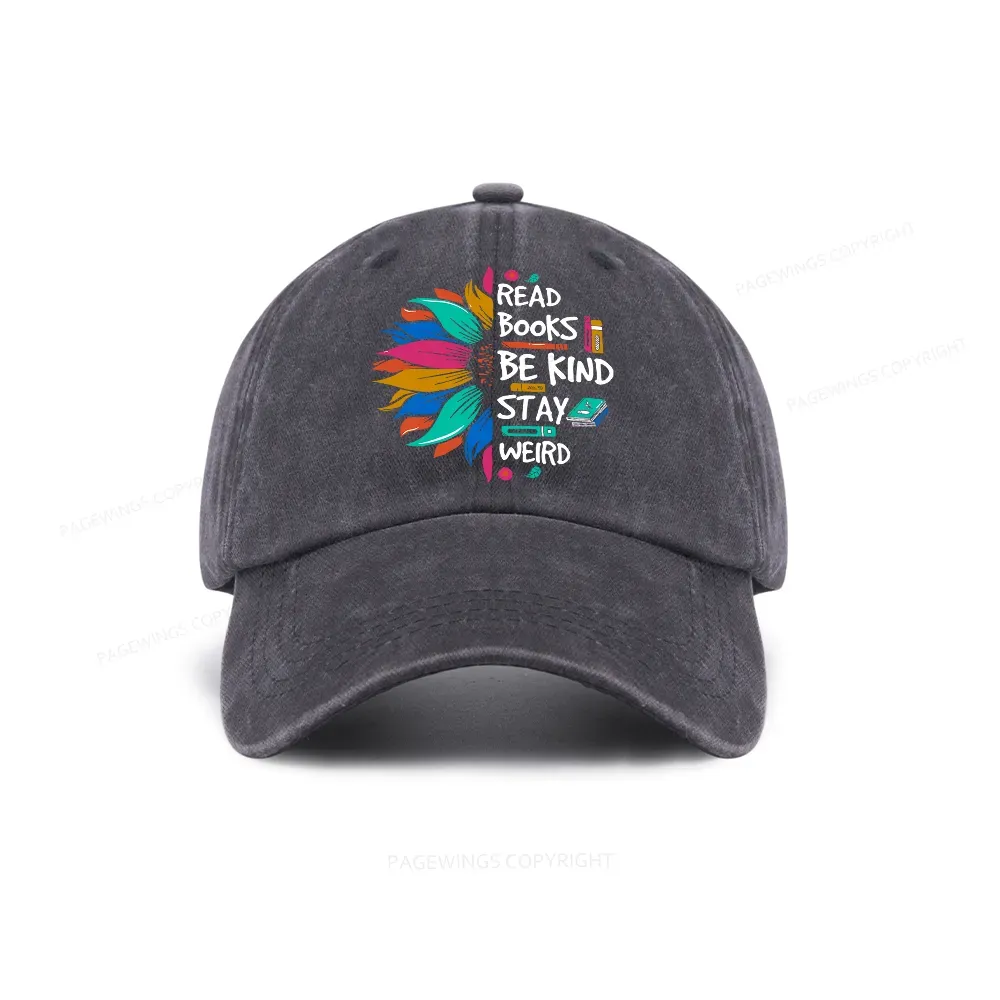 Pagewings Read Books Be Kind Stay Weird on Backpack Washed Cap