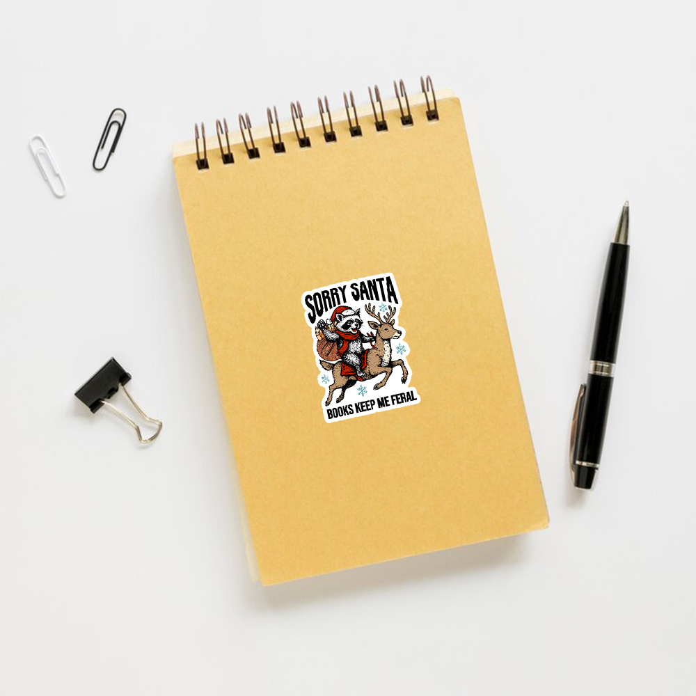 Pagewings Sorry Santa Books Keep Me Feral Sticker