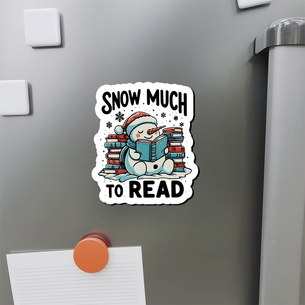 Pagewings Snow Much To Read Fridge Magnet