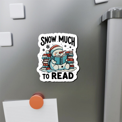 Pagewings Snow Much To Read Fridge Magnet