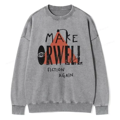Pagewings Make Orwell Fiction Again Unisex Washed Sweatshirt