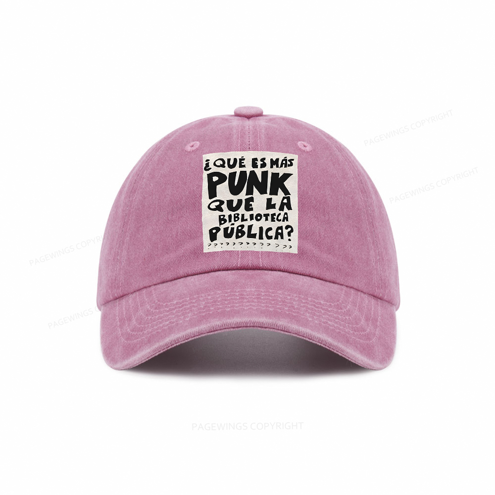 Pagewings What's More Punk Than The Public Library Washed Cap