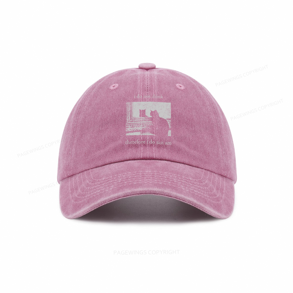 Pagewings I Do Not Think Therefore I Do Not Am Washed Cap