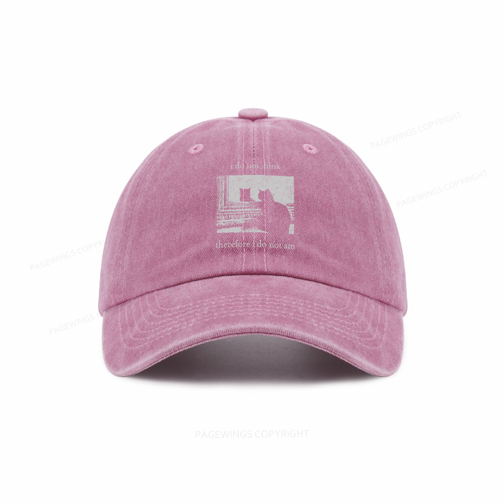 Pagewings I Do Not Think Therefore I Do Not Am Washed Cap
