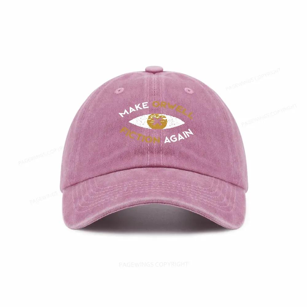 Pagewings Make Orwell Fiction Again - Dystopian Literature Philosophy Washed Cap