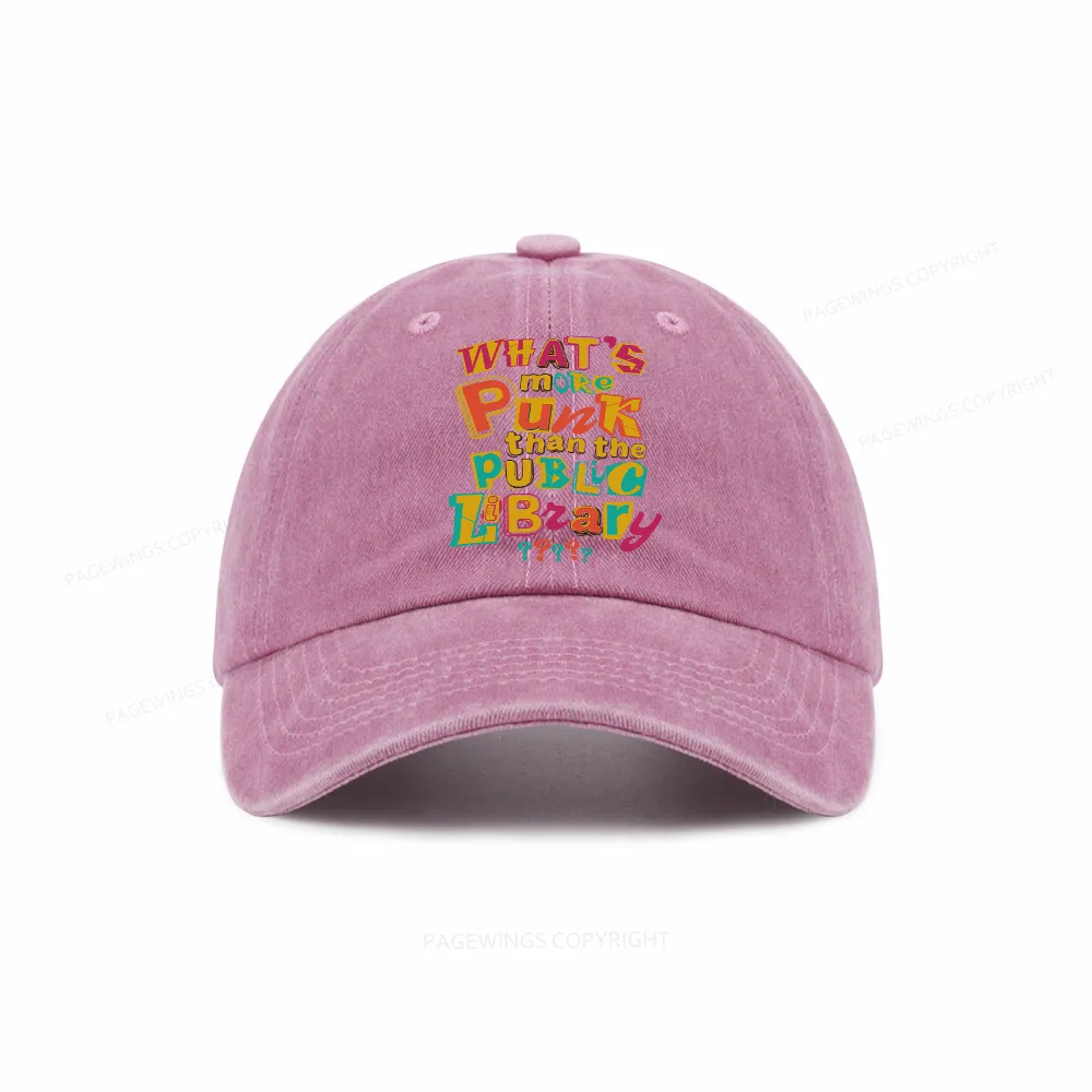 Pagewings What’s More Punk Than The Public Library Washed Cap