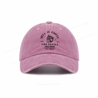 Pagewings Hell Is Empty And All The Devils Are Here Washed Cap