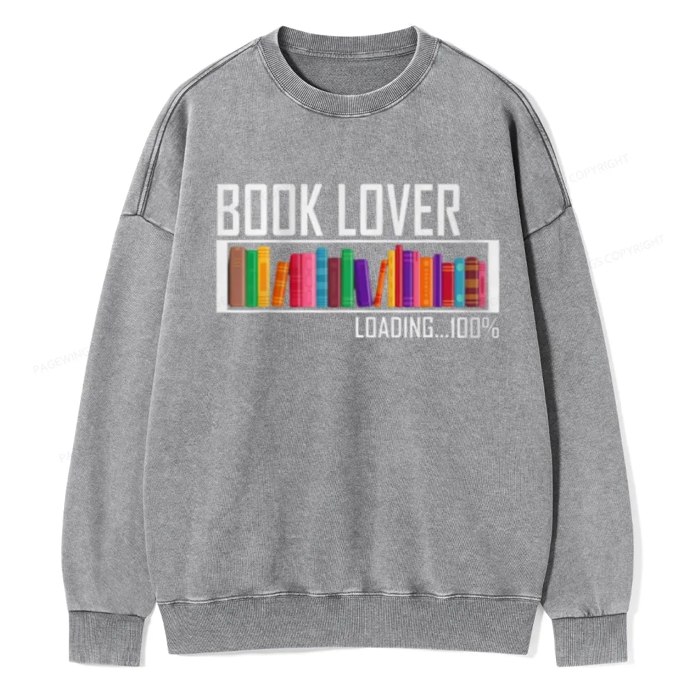 Pagewings Loading Book Lover 100% Unisex Washed Sweatshirt