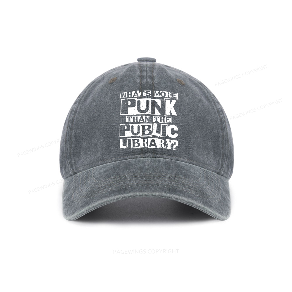 Pagewings What‘s More Punk Than the Public Library Washed Cap