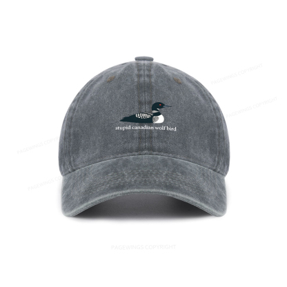 Pagewings Stupid Canadian Wolf Bird Washed Cap