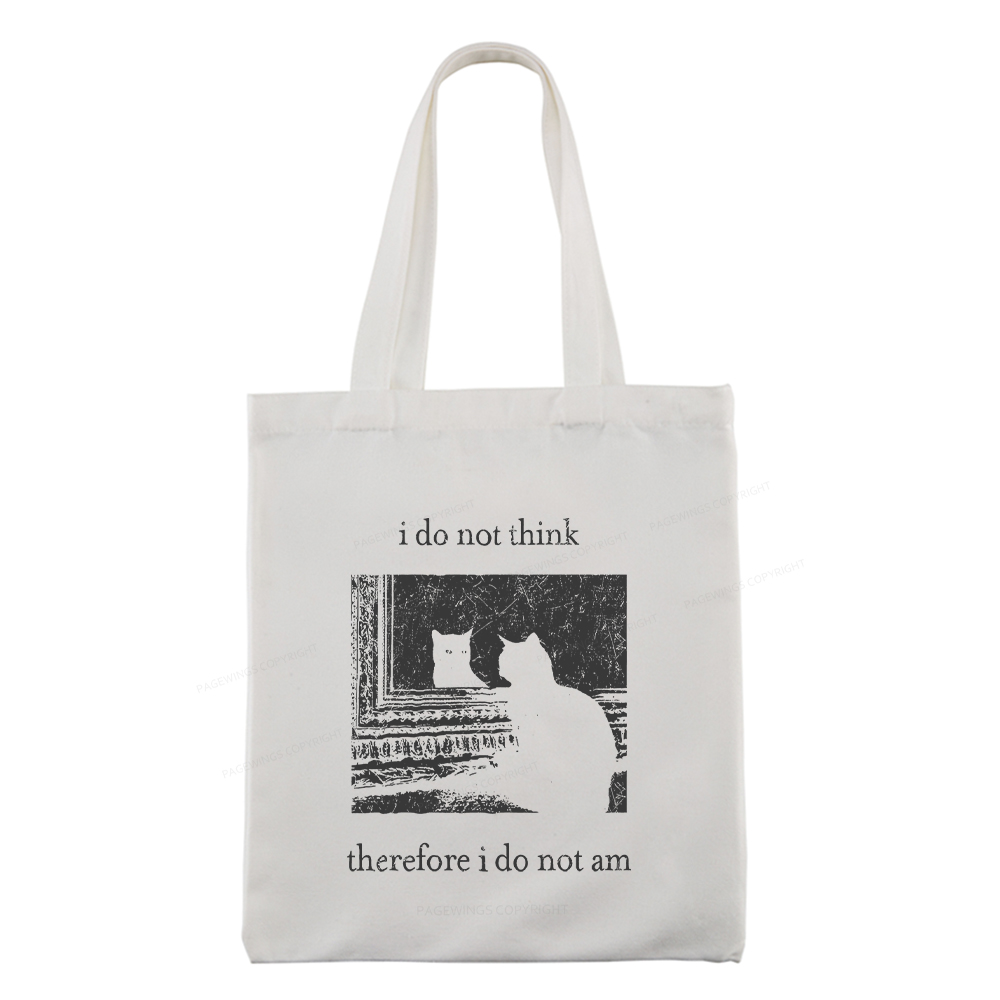 Pagewings I Do Not Think Therefore I Do Not Am Tote Bag