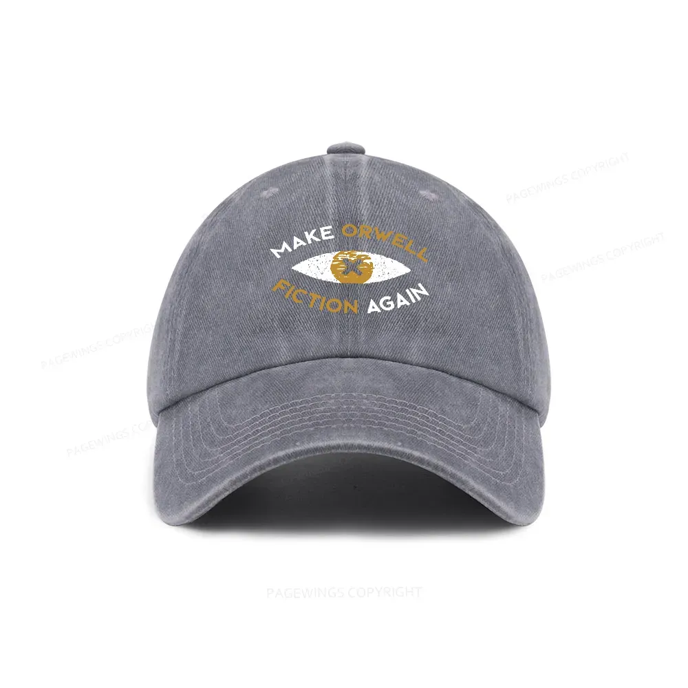 Pagewings Make Orwell Fiction Again - Dystopian Literature Philosophy Washed Cap