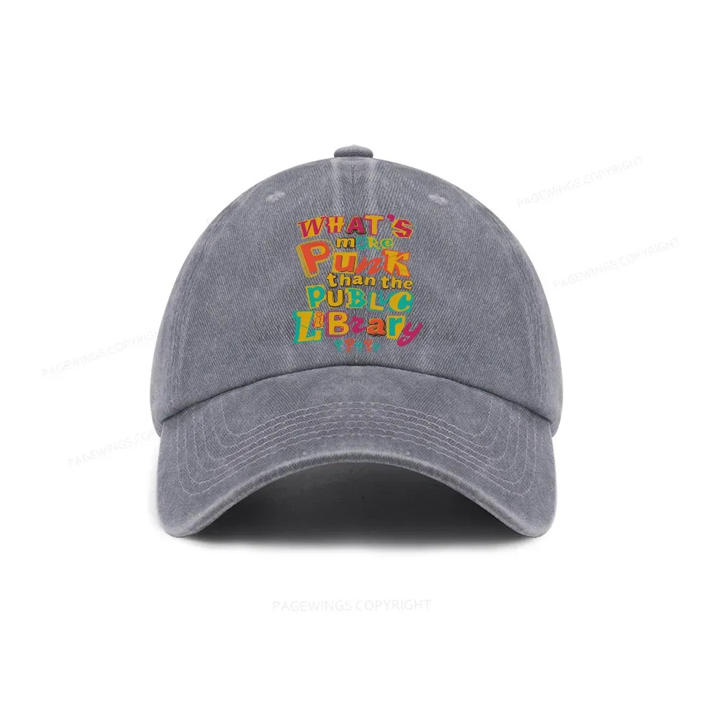 Pagewings What’s More Punk Than The Public Library Washed Cap
