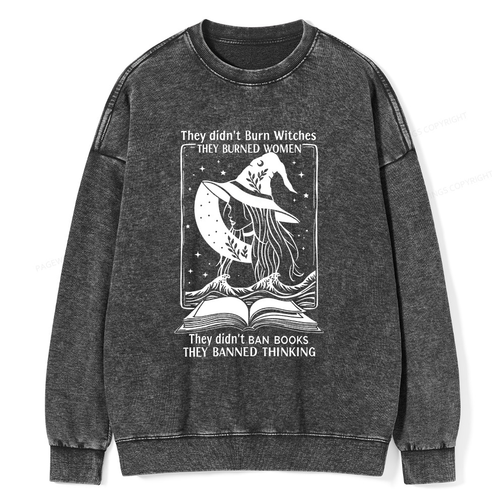 Pagewings They Banned Thinking Unisex Washed Sweatshirt