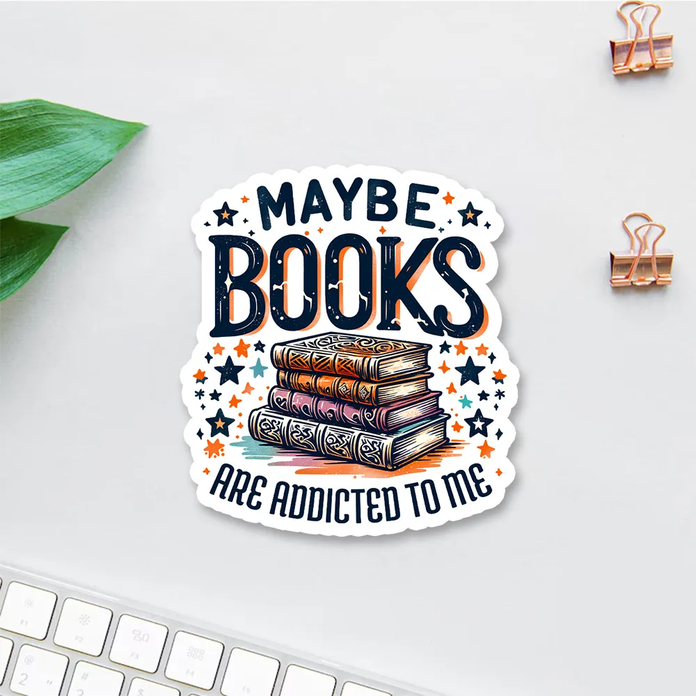 Pagewing Maybe Books Are Addicted To Me Sticker