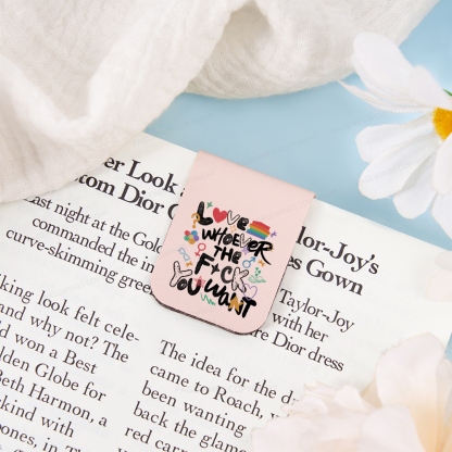 Pagewings Love Whoever The F*ck You Want Magnetic Bookmark