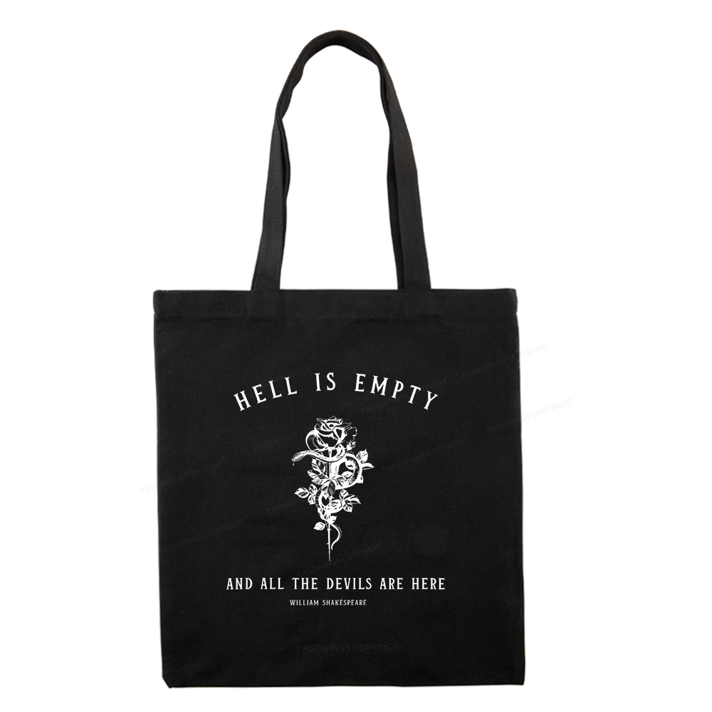 Pagewings Hell Is Empty And All The Devils Are Here Tote Bag