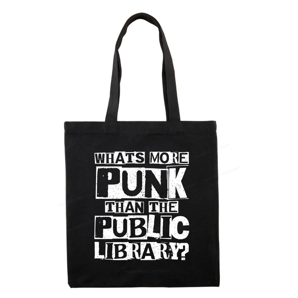 Pagewings What‘s More Punk Than the Public Library Tote Bag