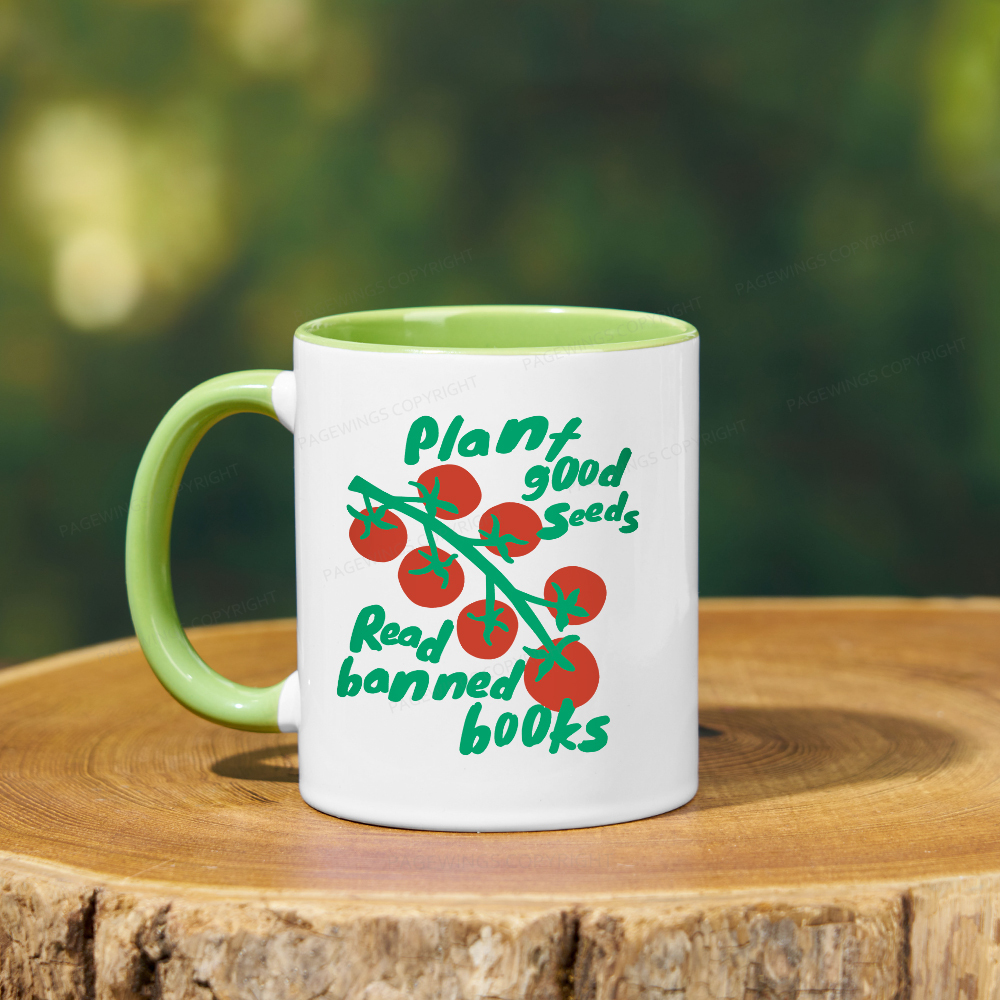 Pagewings Plant Good Seeds Read Banned Books Mug