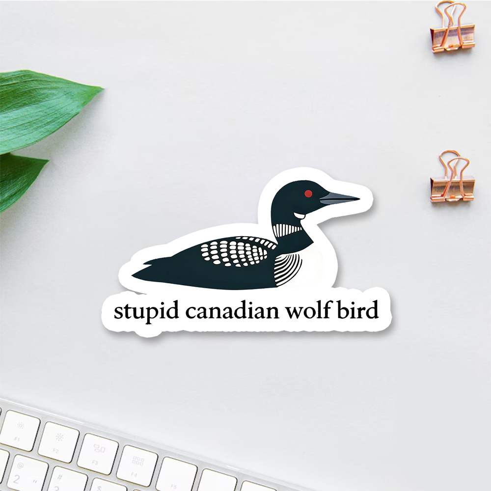 Pagewings Stupid Canadian Wolf Bird Sticker