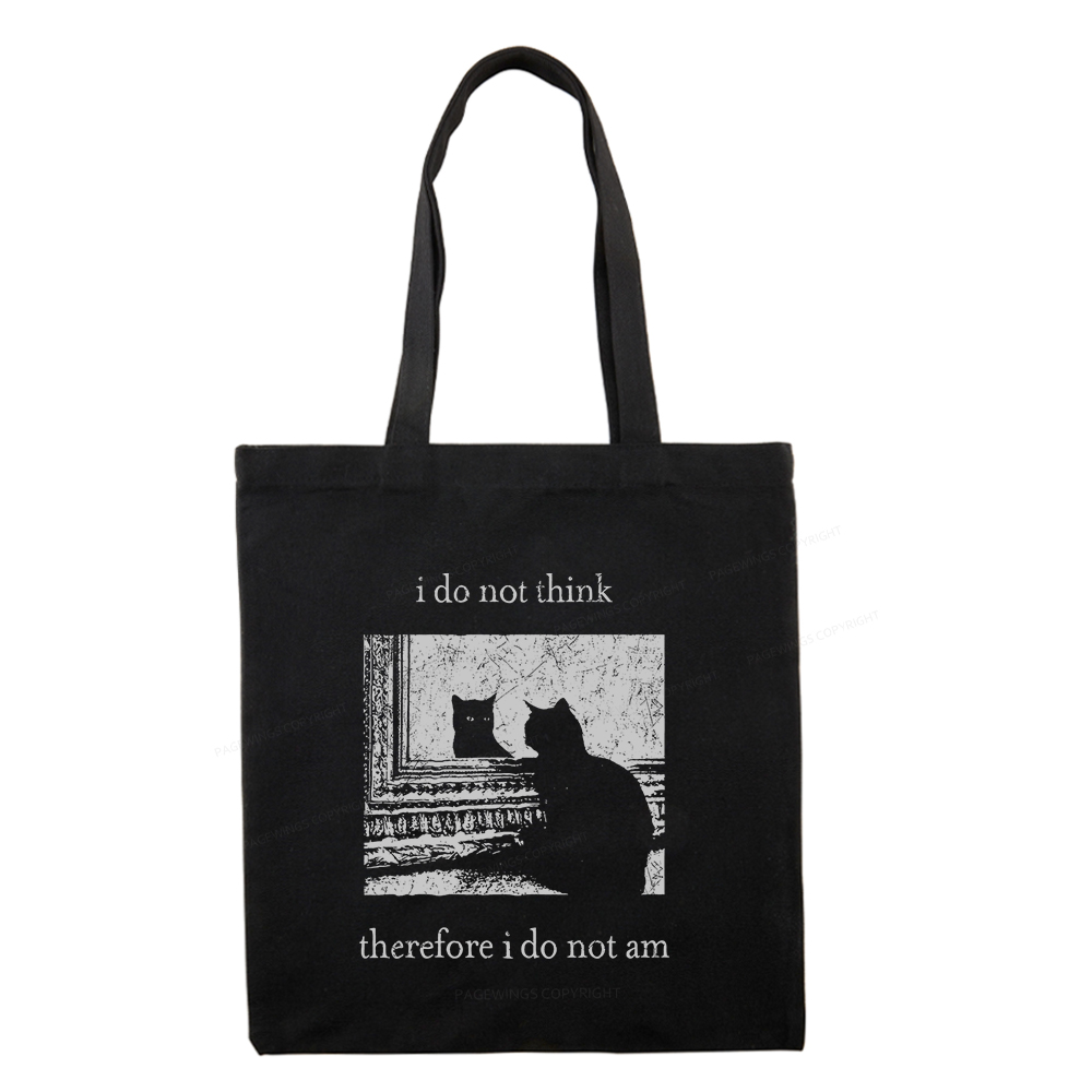 Pagewings I Do Not Think Therefore I Do Not Am Tote Bag