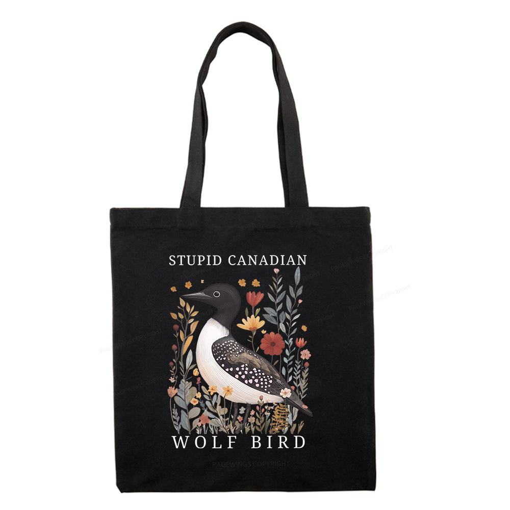 Pagewings Stupid Canadian Wolf Bird Tote Bag