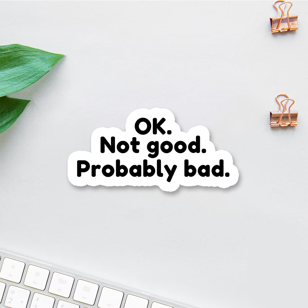 Pagewings Ok Not Good Probably Bad Sticker