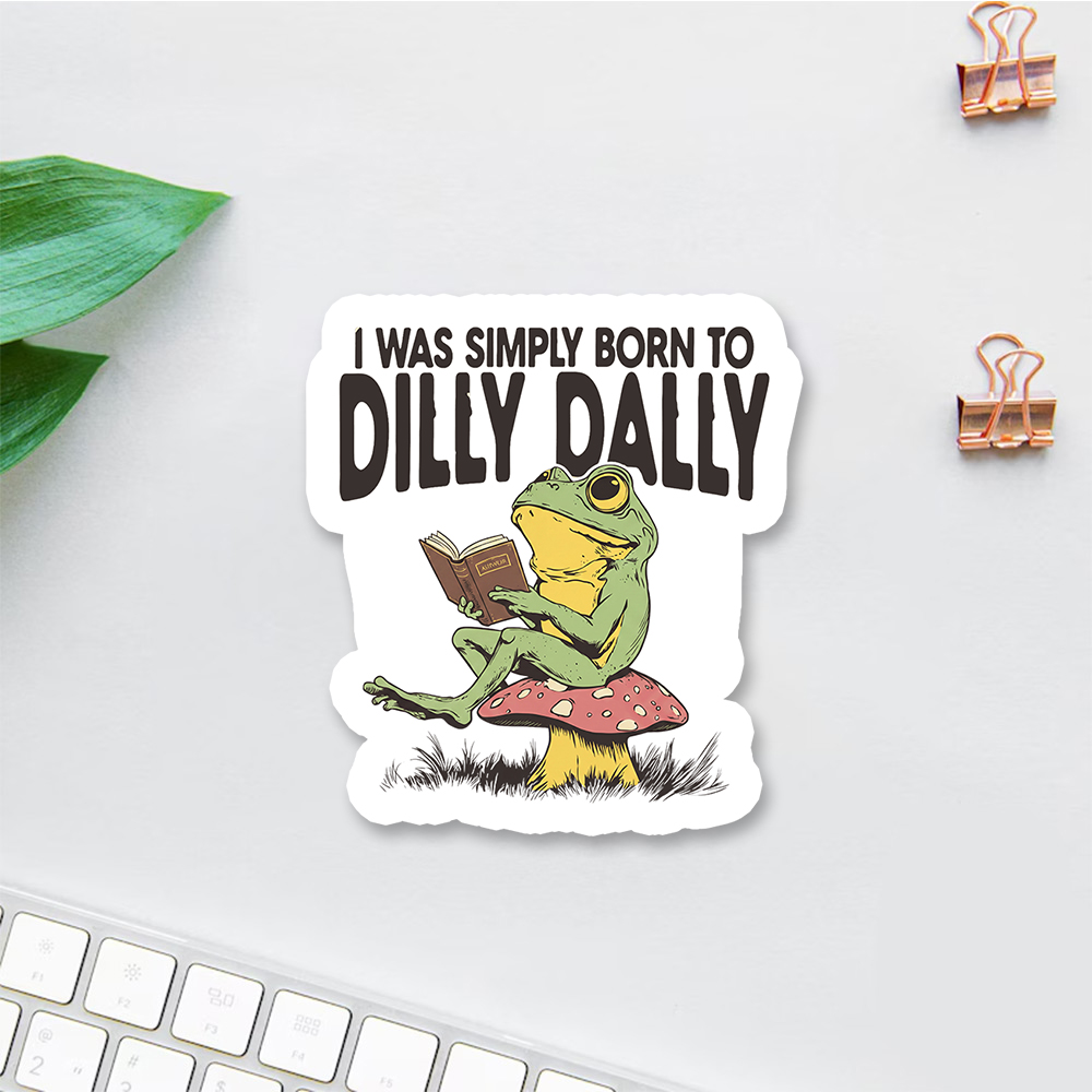 Pagewings Born to Dilly Dally Sticker