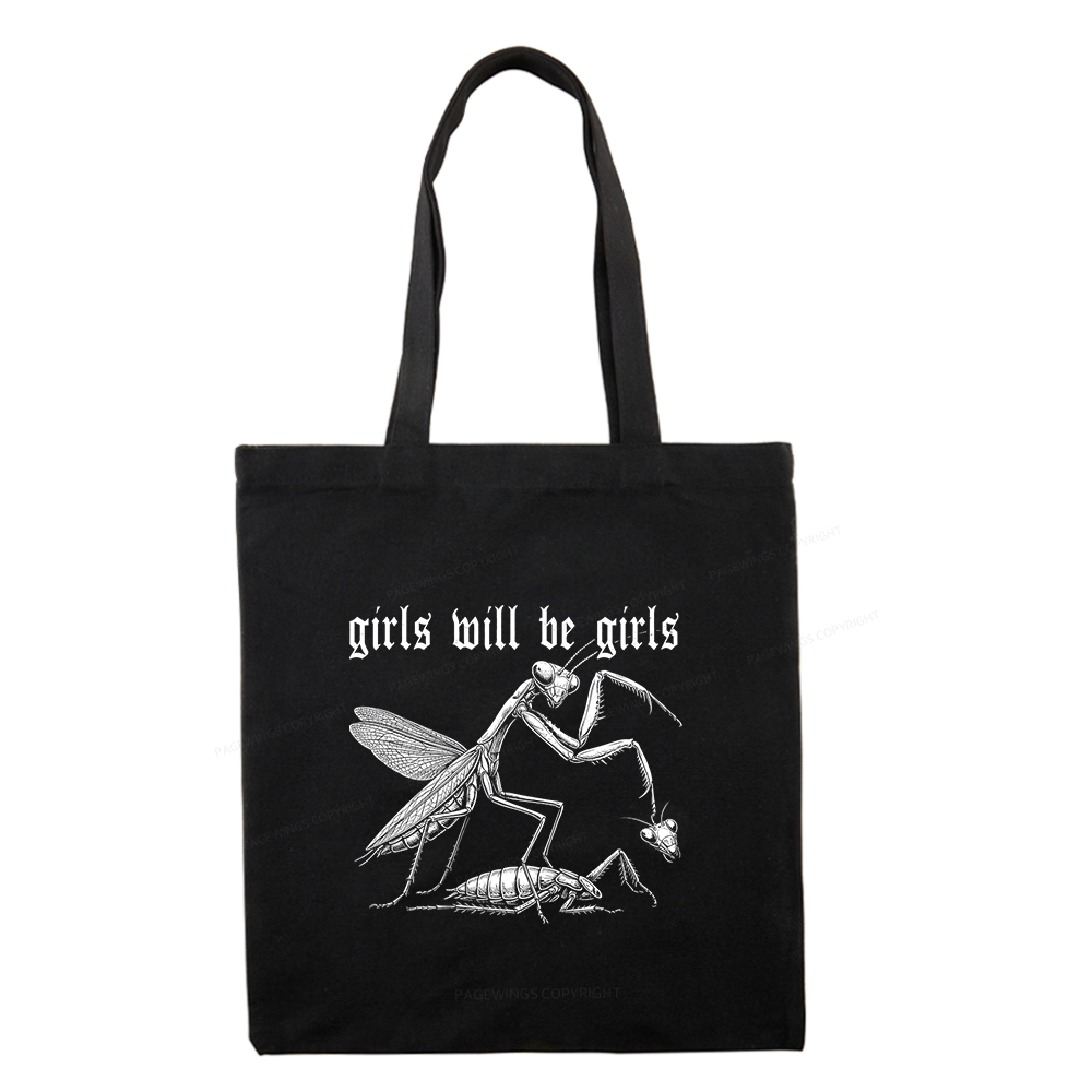 Pagewings Girls Will Be Girls Tote Bag