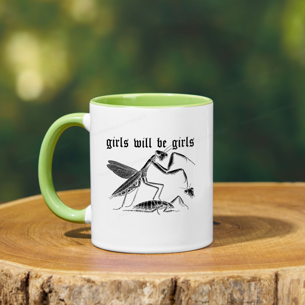 Pagewings Girls Will Be Girls Mug