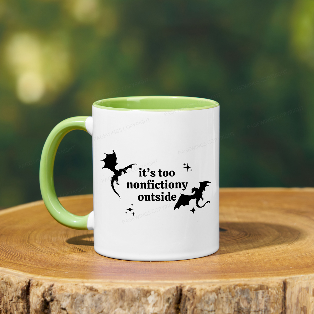 Pagewings Pagewings It’s Too Nonfictiony Outside Mug