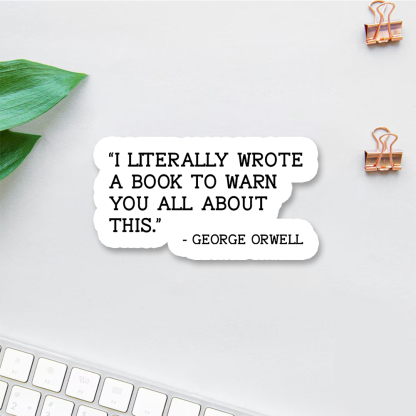 Pagewings I Literally Wrote A Book To Warn Sticker