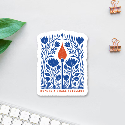 Pagewings Hope Is A Small Rebellion Sticker