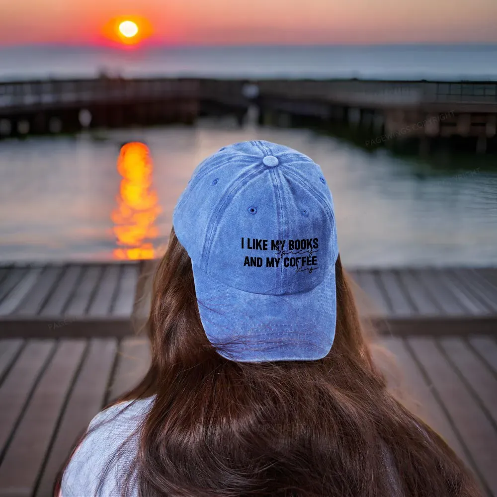 Pagewings I Like My Books And My Coffee Washed Cap