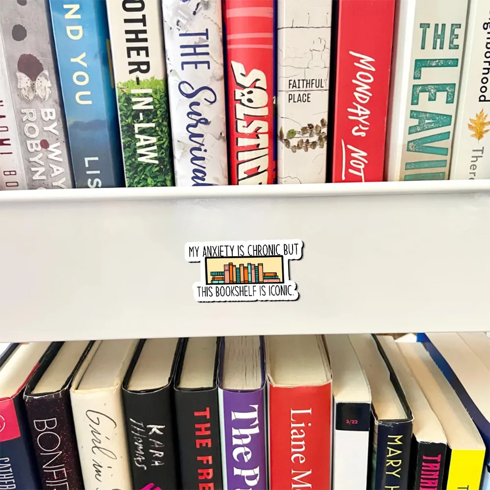 Pagewings My Anxiety Is Chronic But This Bookshelf Is Iconic Fridge Magnet