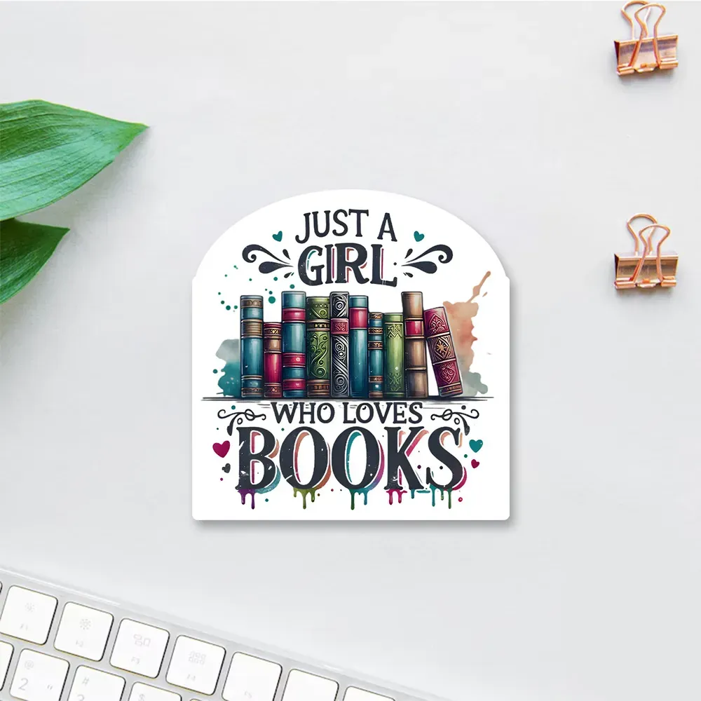 Pagewings Just A Girl Who Loves Books Sticker