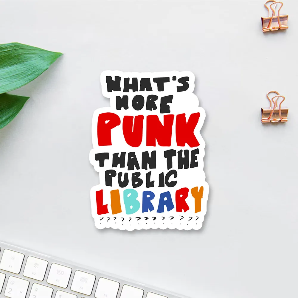 Pagewings What's More Punk Than The Public Library Sticker