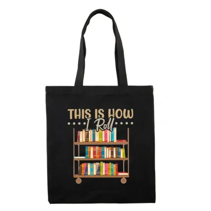 Pagewing This Is How I Roll Tote Bag