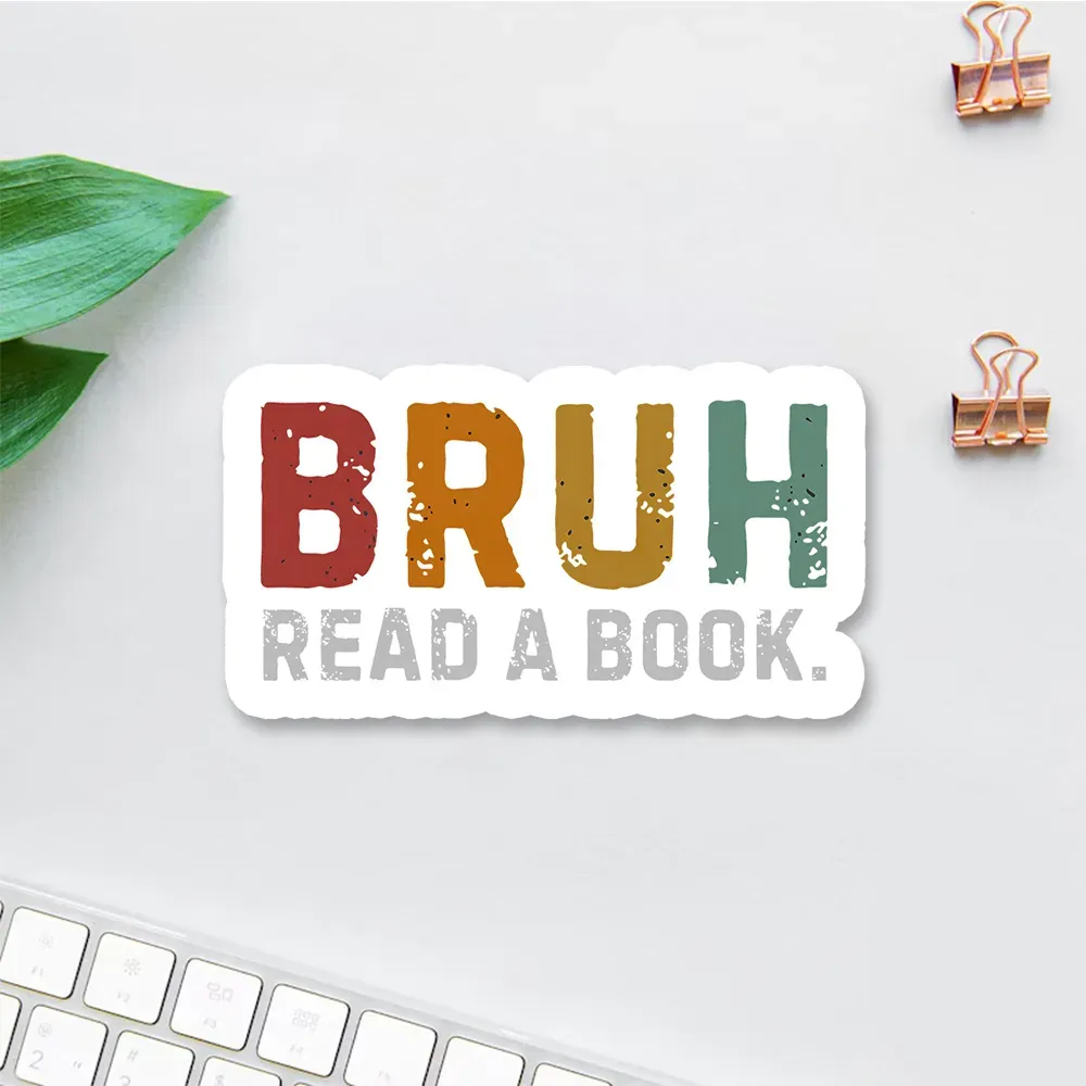 Pagewings Read A Book Bruh Sticker