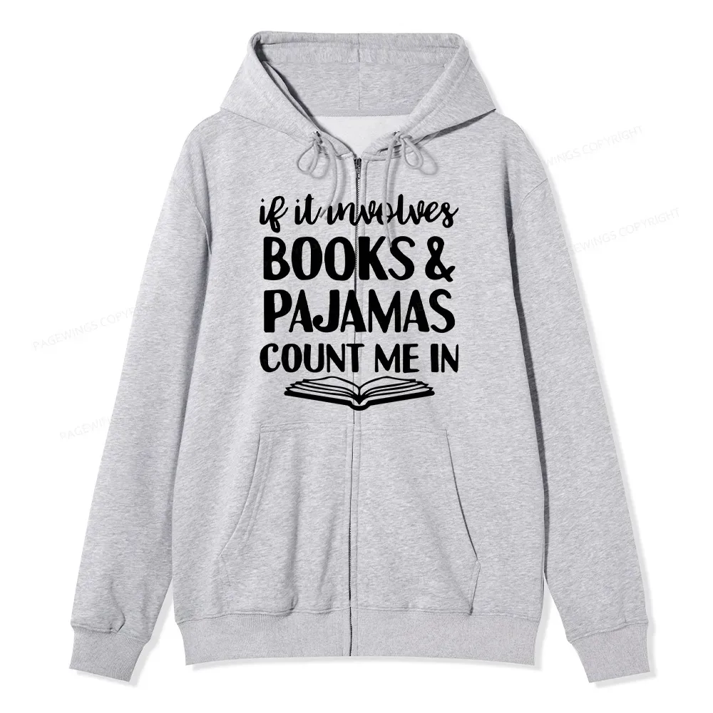 Pagewings Books And Pajamas Unisex Fleece Zip Up Hoodie