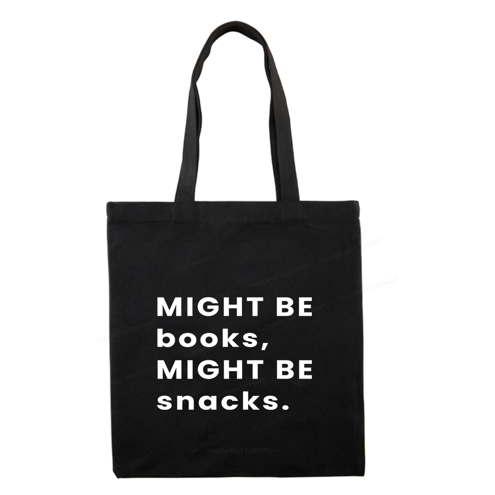 Pagewings Might Be Books, Might Be Snacks Tote Bag
