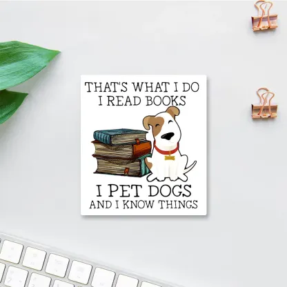 Pagewings That is What I Do I Read Books I Pet Dogs Sticker
